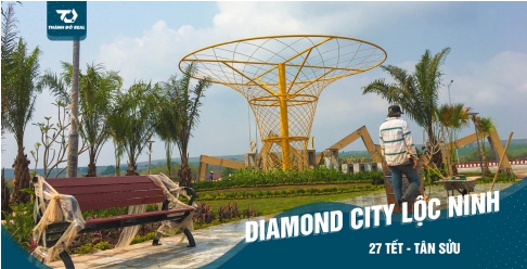 Tiến Độ Xây Dựng Dự Án Diamond City Lộc Ninh 27 Tết