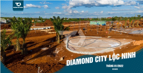 Tiến Độ Xây Dựng Dự Án Diamond City Lộc Ninh Tháng 1 Năm 2022